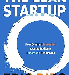 The Lean Startup